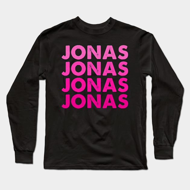 Vintage Name Jonas I Love Jonas Long Sleeve T-Shirt by Spit in my face PODCAST